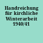 Handreichung für kirchliche Winterarbeit 1940/41