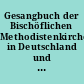 Gesangbuch der Bischöflichen Methodistenkirche in Deutschland und der Schweiz