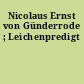 Nicolaus Ernst von Günderrode ; Leichenpredigt