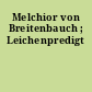 Melchior von Breitenbauch ; Leichenpredigt