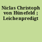 Niclas Christoph von Hünefeld ; Leichenpredigt