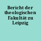 Bericht der theologischen Fakultät zu Leipzig