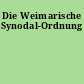 Die Weimarische Synodal-Ordnung