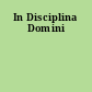 In Disciplina Domini