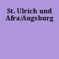 St. Ulrich und Afra/Augsburg