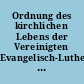 Ordnung des kirchlichen Lebens der Vereinigten Evangelisch-Lutherischen Kirche Deutschlands