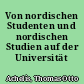 Von nordischen Studenten und nordischen Studien auf der Universität Jena