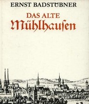 Das alte Mühlhausen : Kunstgeschichte einer mittelalterlichen Stadt