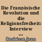 Die Französische Revolution und die Religionsfreiheit: Interview mit Jean Baubérot