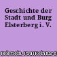 Geschichte der Stadt und Burg Elsterberg i. V.