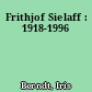 Frithjof Sielaff : 1918-1996