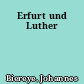 Erfurt und Luther