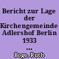Bericht zur Lage der Kirchengemeinde Adlershof Berlin 1933 - 1945