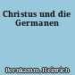 Christus und die Germanen