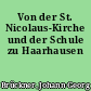 Von der St. Nicolaus-Kirche und der Schule zu Haarhausen