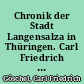 Chronik der Stadt Langensalza in Thüringen. Carl Friedrich Göschels Chronik der Stadt Langensalza in Thüringen