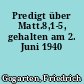 Predigt über Matt.8,1-5, gehalten am 2. Juni 1940