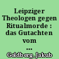 Leipziger Theologen gegen Ritualmorde : das Gutachten vom Jahre 1714