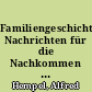 Familiengeschichtliche Nachrichten für die Nachkommen des Ratsverwandten Wolfgang Hempel aus Dippoldiswalde