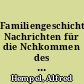 Familiengeschichtliche Nachrichten für die Nchkommen des Ratsverwandten Wolfgang Hempel aus Dippoldiswalde