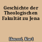 Geschichte der Theologischen Fakultät zu Jena