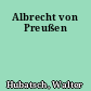 Albrecht von Preußen