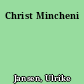 Christ Mincheni
