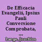 De Efficacia Evangelii, Ipsius Pauli Conversione Comprobata, Secundum I, Tim. I., 12 - 17