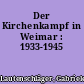 Der Kirchenkampf in Weimar : 1933-1945
