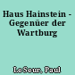 Haus Hainstein - Gegenüer der Wartburg