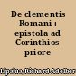 De clementis Romani : epistola ad Corinthios priore disquisitio