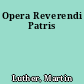 Opera Reverendi Patris
