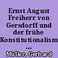 Ernst August Freiherr von Gersdorff und der frühe Konstitutionalismus im Großherzogtum Sachsen-Weimar-Eisenach