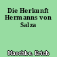 Die Herkunft Hermanns von Salza