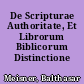 De Scripturae Authoritate, Et Librorum Biblicorum Distinctione
