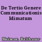 De Tertio Genere Communicationis Idimatum