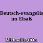 Deutsch-evangelisch im Elsaß