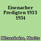 Eisenacher Predigten 1933 1934