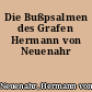Die Bußpsalmen des Grafen Hermann von Neuenahr