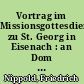 Vortrag im Missionsgottesdienst zu St. Georg in Eisenach : an Dom IV p. Epiph. den 31. Januar 1886