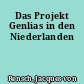 Das Projekt Genlias in den Niederlanden