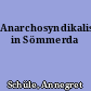 Anarchosyndikalismus in Sömmerda