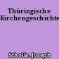 Thüringische Kirchengeschichte