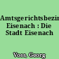 Amtsgerichtsbezirk Eisenach : Die Stadt Eisenach