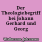 Der Theologiebegriff bei Johann Gerhard und Georg Calixt