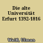 Die alte Universität Erfurt 1392-1816