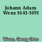 Johann Adam Wenz 1641-1691