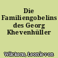 Die Familiengobelins des Georg Khevenhüller