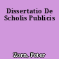 Dissertatio De Scholis Publicis